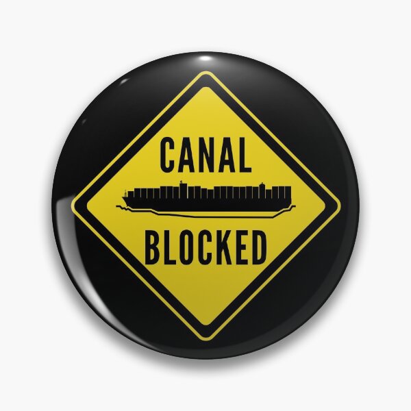 Item preview, Caution Canal Blocked Ever Given Container Ship Stuck Suez designed and sold by WPahat.