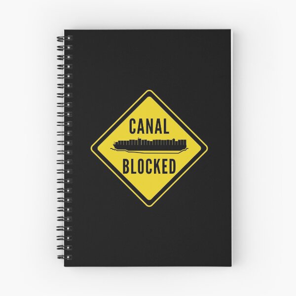 Item preview, Caution Canal Blocked Ever Given Container Ship Stuck Suez designed and sold by WPahat.