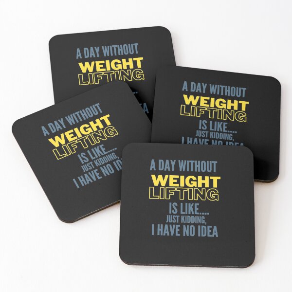 Item preview, A Day Without Weight Lifting Is Like... Just Kidding, I Have No Idea designed and sold by NostalgicLatin.