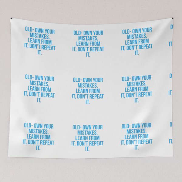 Item preview, OLD- Own mistakes, learn from, don't repeat designed and sold by Andrew Hopgood.