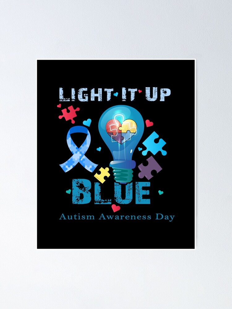 Light It Up Blue Autism Awareness Day Shirts 2020 T-Shirt