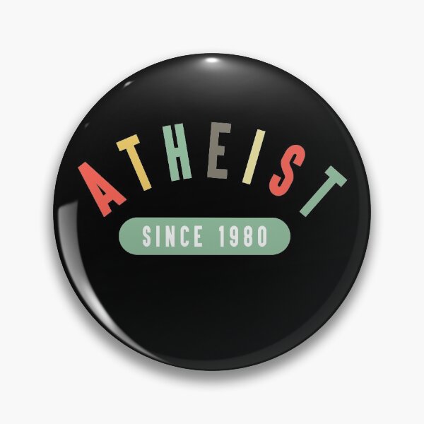 Item preview, Atheist Since 1980 designed and sold by autlu.