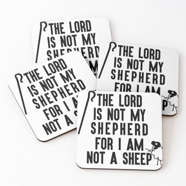 Item preview, The Lord Is Not My Shepherd For I Am Not A Sheep designed and sold by autlu.