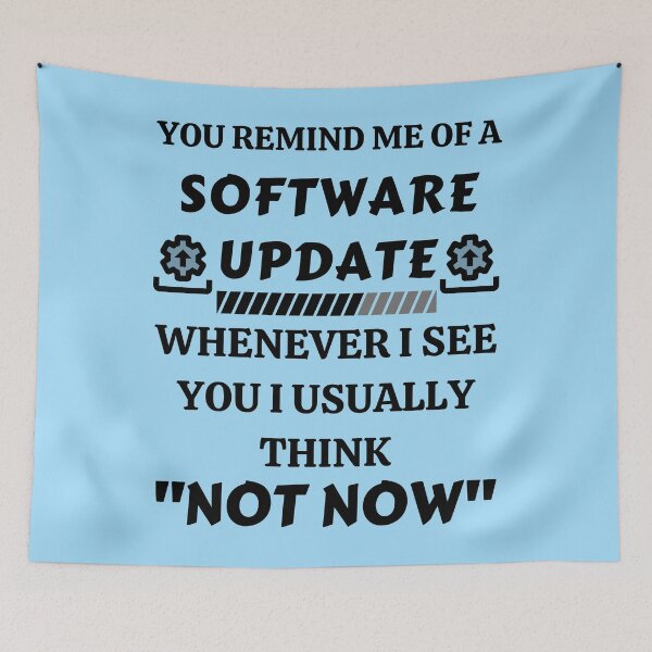 Item preview, You remind me of a software update - I think "not now" when I see you designed and sold by Try-It.