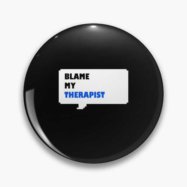 Item preview, Blame my therapist funny retro arcade style Black, Blue and White speech bubble (dark mode) designed and sold by Deegital18.