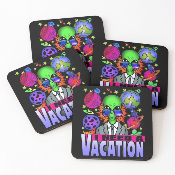 Item preview, I need a vacation! Trippy alien graphic & typo art meme designed and sold by Infdesigner.