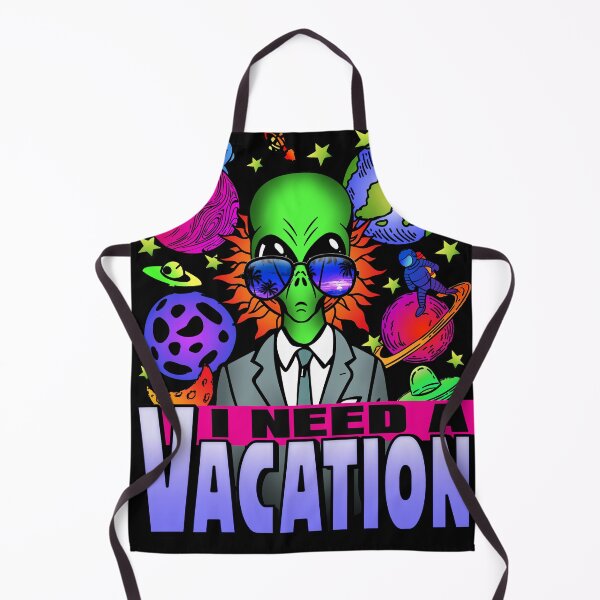 Item preview, I need a vacation! Trippy alien graphic & typo art meme designed and sold by Infdesigner.