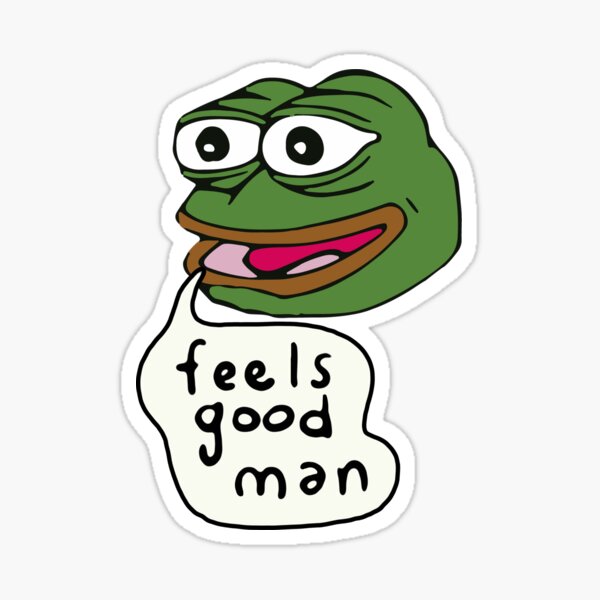 Pepe - Feels good man Sticker