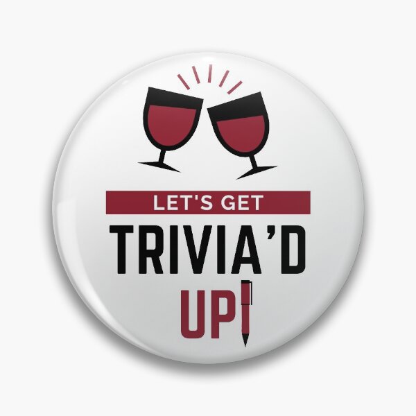 Item preview, Let's Get Trivia'd Up! Wine Edition (Black) designed and sold by PaynesPopUpQuiz.