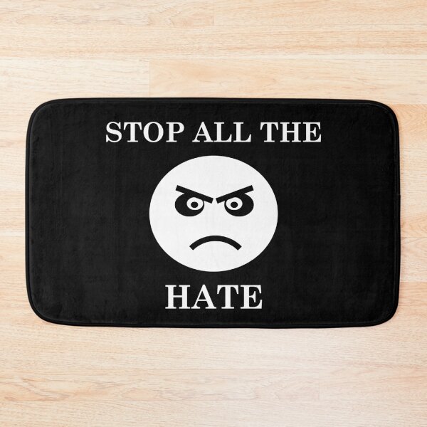 Item preview, Stop the hate designed and sold by TrulyRested.
