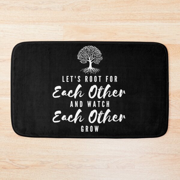 Item preview, Let's Root For Each Other designed and sold by AmberSiraj.