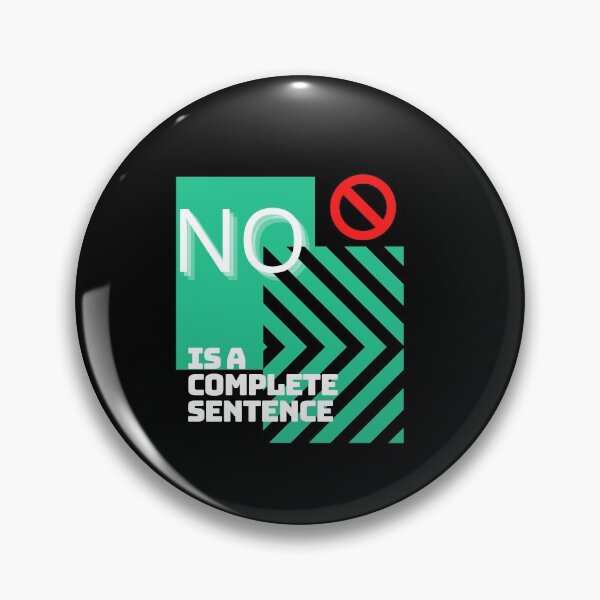 Item preview, no is a complete sentence designed and sold by GabyVGalindo.