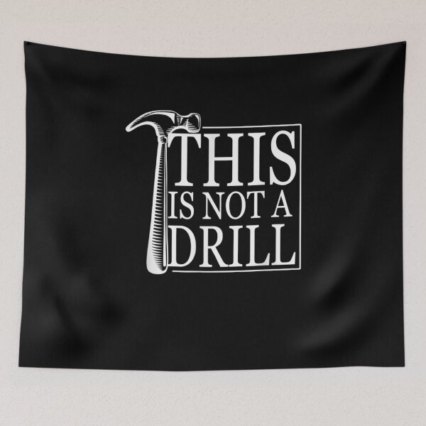 Item preview, Sarcasm Sayings Father's Day Humor Joy This Is Not A Drill  designed and sold by beatabea.