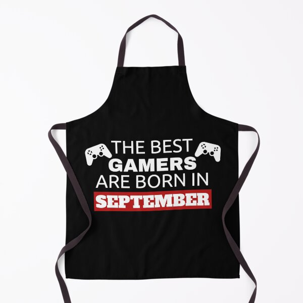 Item preview, The Best Gamers Are Born In September designed and sold by Superhero Gear.