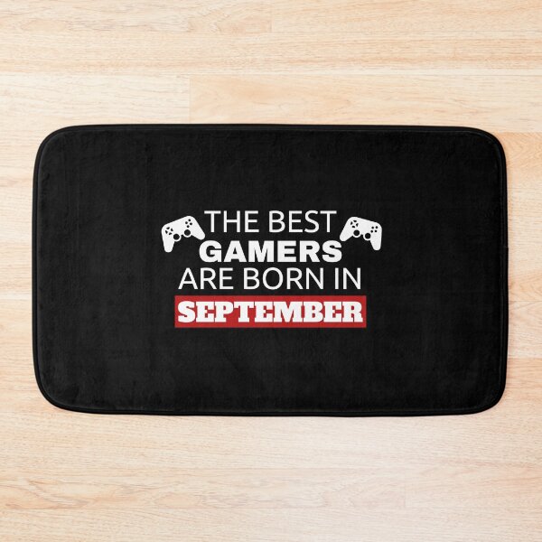 Item preview, The Best Gamers Are Born In September designed and sold by Superhero Gear.