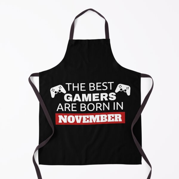 Item preview, The Best Gamers Are Born In November designed and sold by Superhero Gear.