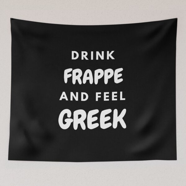 Item preview, Drink Frappe and Feel Greek, Gifts, Apparel, Wall Art, Home Decor designed and sold by TheGreekGuy.