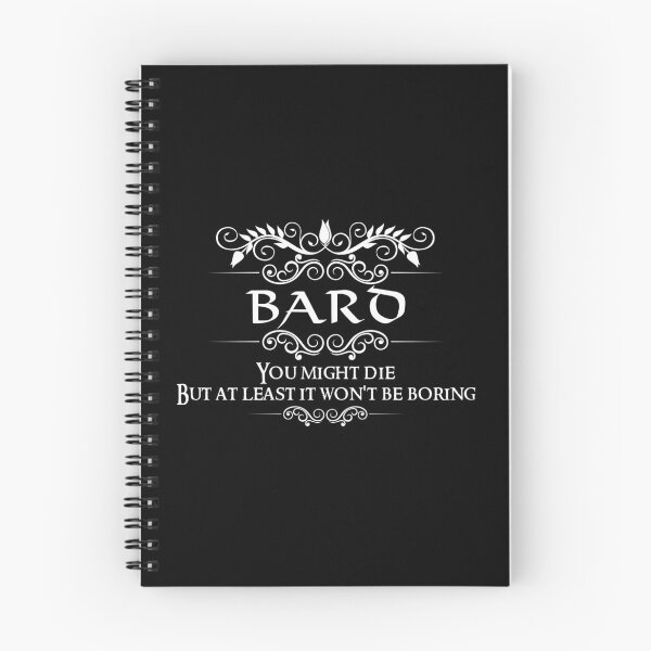 Item preview, "You Might Die, But At Least It Won't Be Boring" DnD Bard Quote designed and sold by ToplineDesigns.