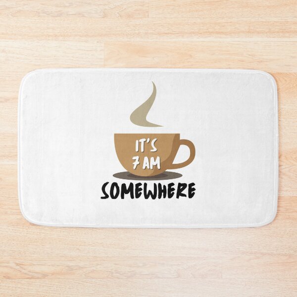 Item preview, It's 7 AM Somewhere designed and sold by momsnpops.