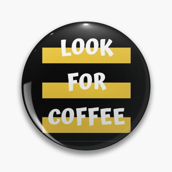 Item preview, dont look for love look for coffee designed and sold by GabyVGalindo.