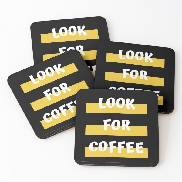 Item preview, dont look for love look for coffee designed and sold by GabyVGalindo.