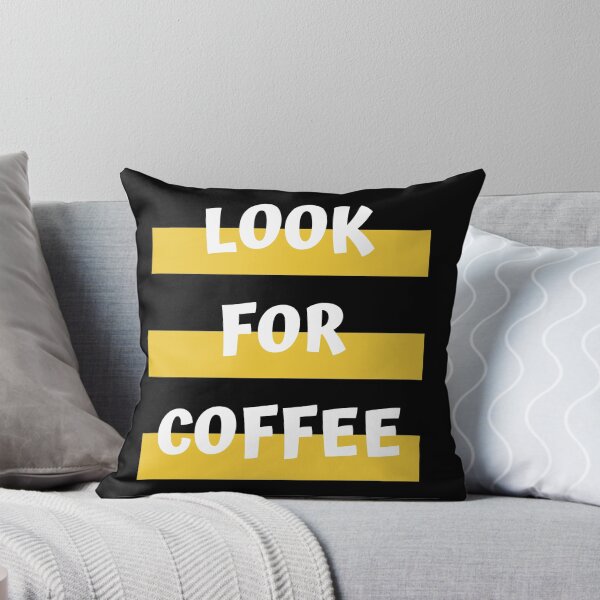 Item preview, dont look for love look for coffee designed and sold by GabyVGalindo.