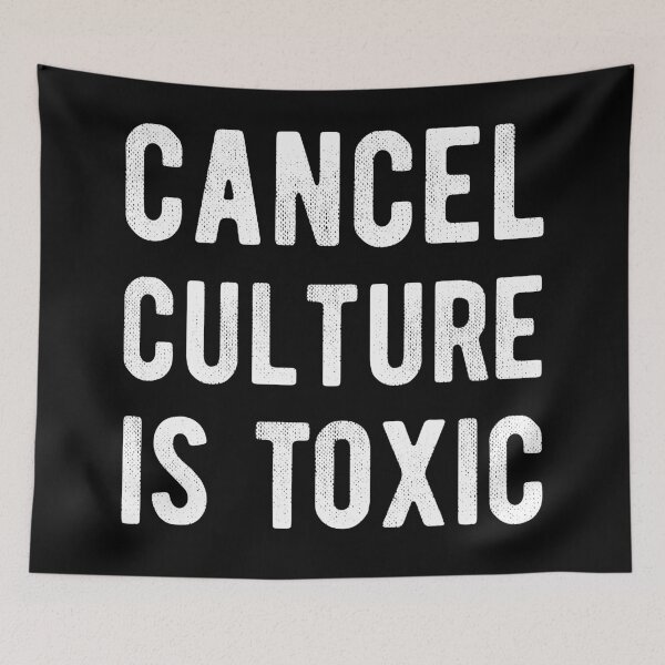 Item preview, Cancel Culture Is Toxic designed and sold by MSA-42.