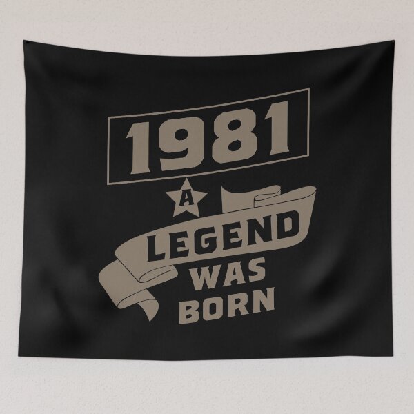 Item preview, 1981 a legend is born birthday gift design designed and sold by rodmendonca.