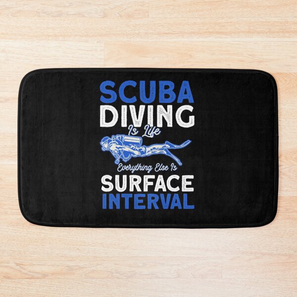 Item preview, Scuba Diving Is Life Everything Else Is Surface Interval designed and sold by BLake77777.