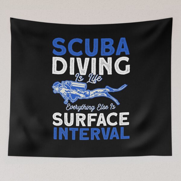 Item preview, Scuba Diving Is Life Everything Else Is Surface Interval designed and sold by BLake77777.