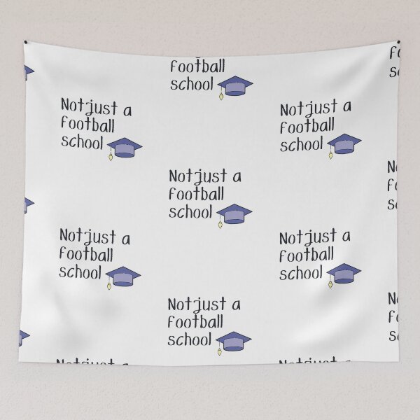 Item preview, Not Just A Football School designed and sold by SportyDogShop.