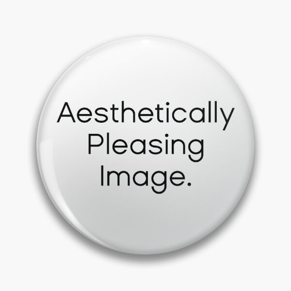 Item preview, Aesthetically Pleasing Image designed and sold by MSA-42.