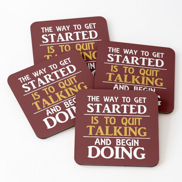 Item preview, The Way To Get Started Is To Quit Talking and Begin Doing designed and sold by grinta2021.