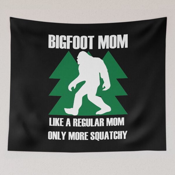 Item preview, Bigfoot mom designed and sold by Stickr-boutiq.