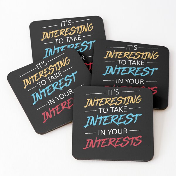 Item preview, It's interesting to take interest in your interests designed and sold by Loyalty  Stores.