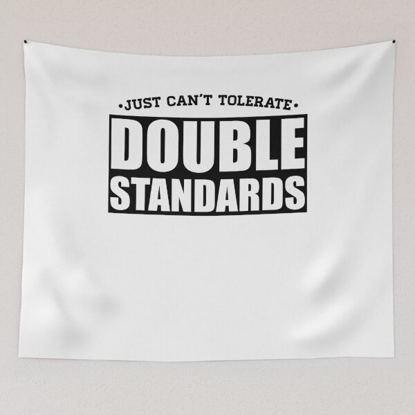 Item preview, Just cant tolerate double standards designed and sold by Loyalty  Stores.