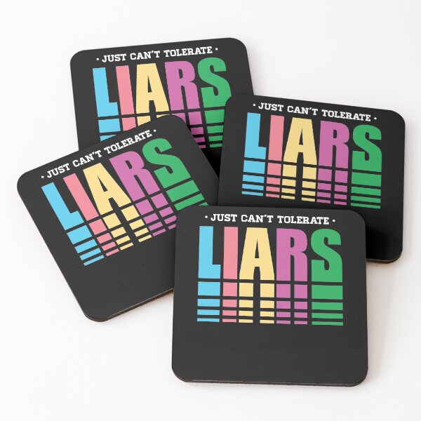 Item preview, Just can't tolerate liars designed and sold by Loyalty Stores.