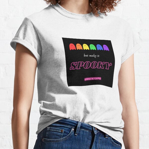 Or So They Say Pride Classic T-Shirt