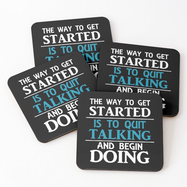 Item preview, The Way To Get Started Is To Quit Talking and Begin Doing designed and sold by grinta2021.