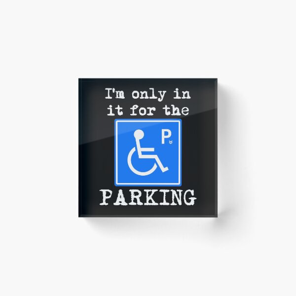 Item preview, I'm only in it for the parking designed and sold by Try-It.
