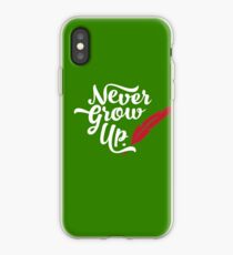 Peter Pan - Never Grow Up. iPhone Case