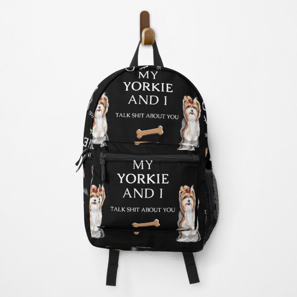 Item preview, My Yorkie and I talk shit about you - Yorkshire terrier dog designed and sold by Maful.