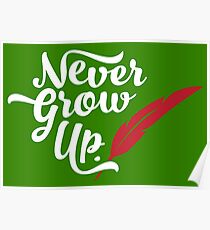 Peter Pan - Never Grow Up. Poster