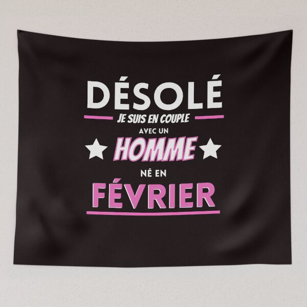 Item preview, Sorry I'm in a relationship with a man born in February designed and sold by Ydurand.