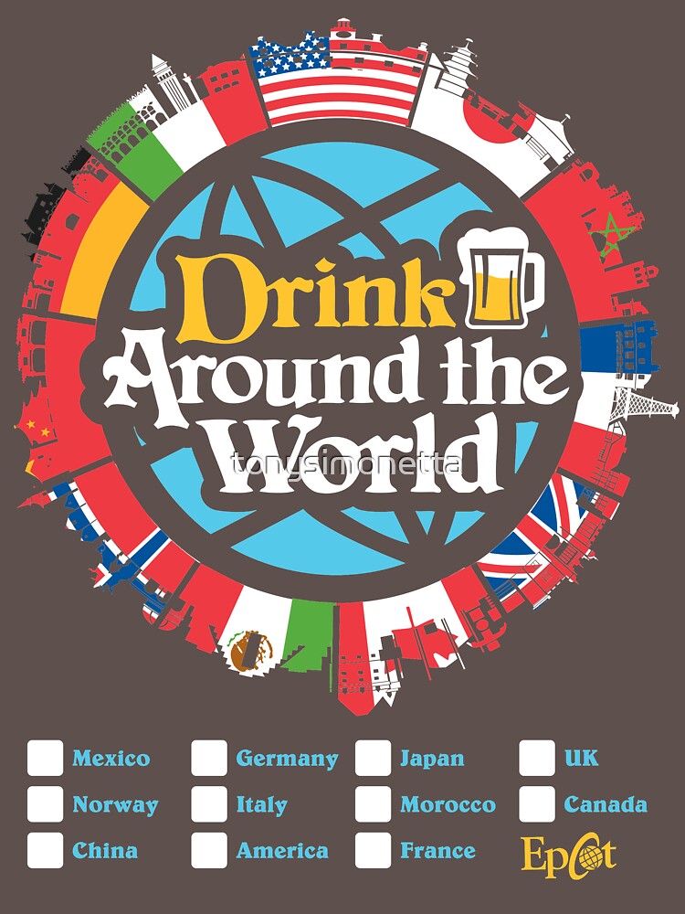 "Drink Around the World EPCOT Checklist v1" Unisex TShirt by