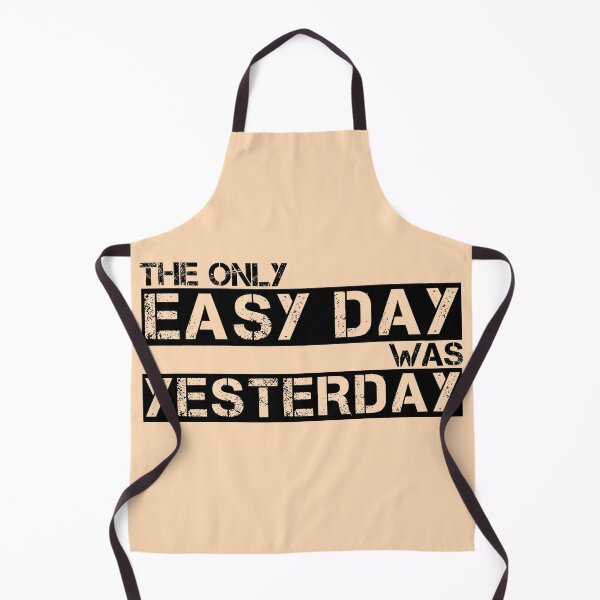 Item preview, The only easy day was yesterday Black, tan - motivational designed and sold by Honest-Quotes.