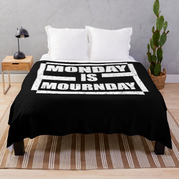 Item preview, Monday is Mournday designed and sold by Loyalty Stores.
