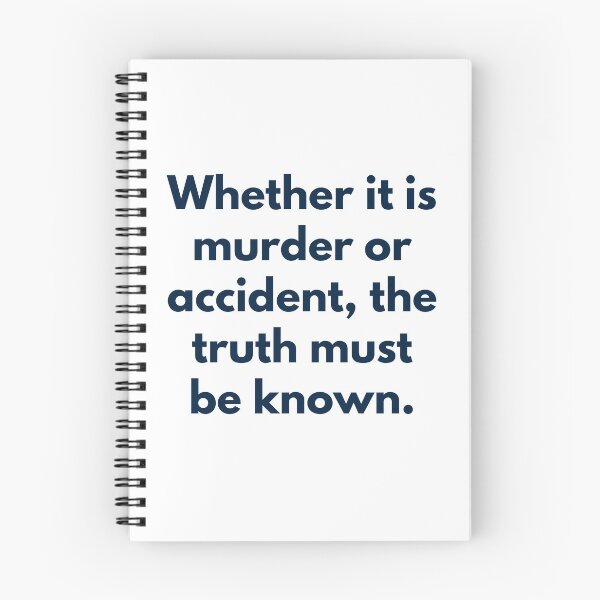 Item preview, Whether it is murder or accident,the truth must be known. designed and sold by Zab Nom.