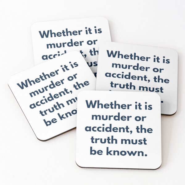 Item preview, Whether it is murder or accident,the truth must be known. designed and sold by Zab Nom.