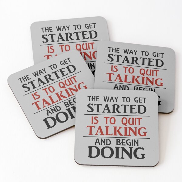 Item preview, Copy of The Way To Get Started Is To Quit Talking and Begin Doing designed and sold by grinta2021.
